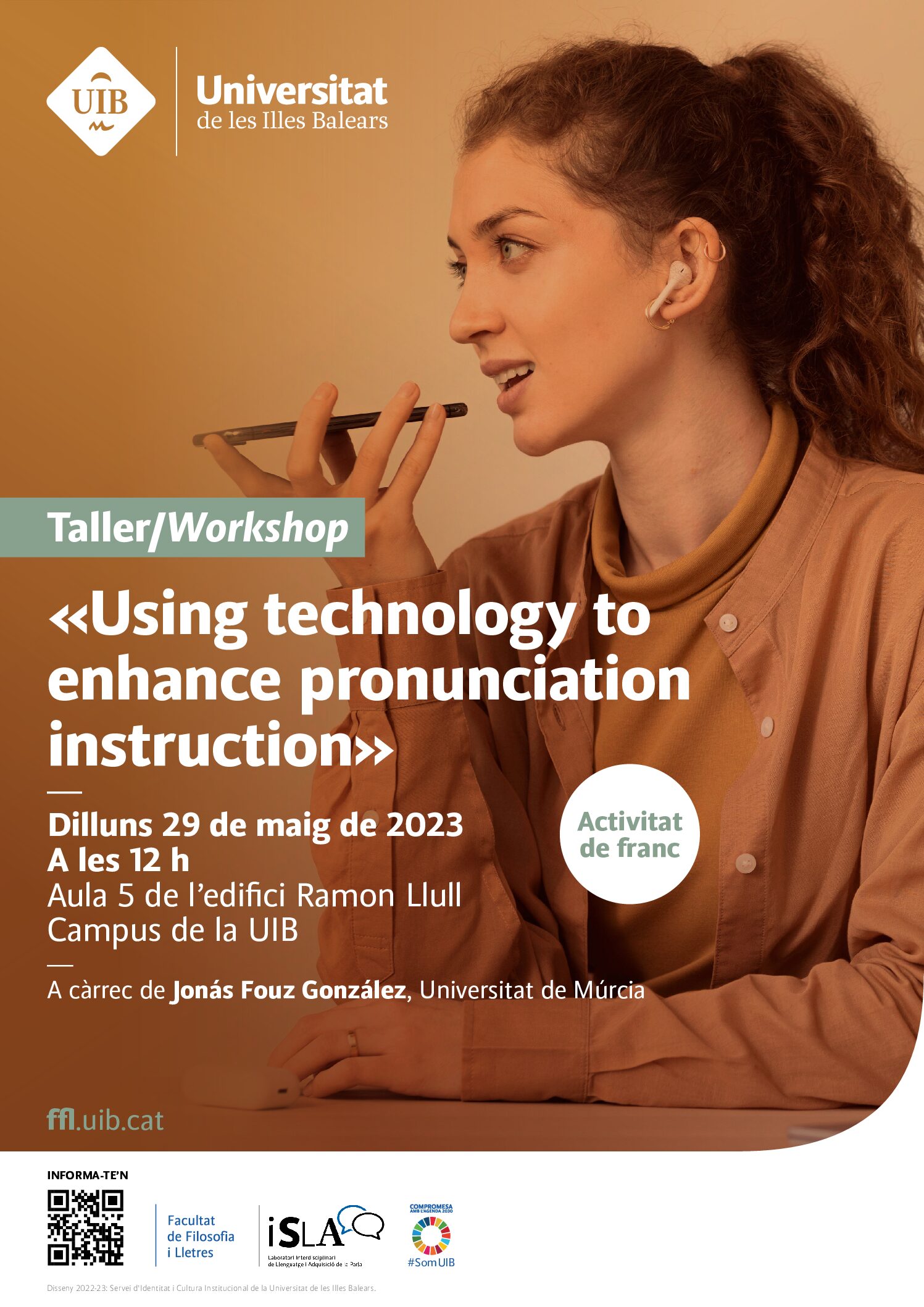 Workshop: “Using technology to enhance pronunciation instruction” by Dr. Jonás Fouz González (Universidad de Murcia)